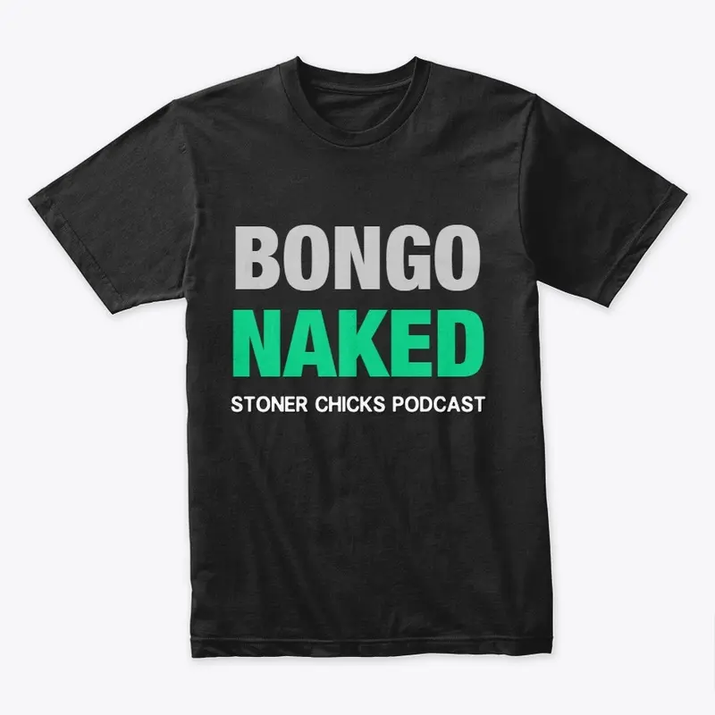 BONGO NAKED Tee